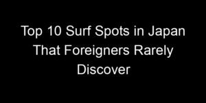 Read more about the article Top 10 Surf Spots in Japan That Foreigners Rarely Discover