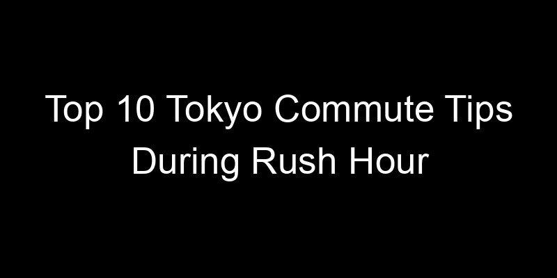 Read more about the article Top 10 Tokyo Commute Tips During Rush Hour