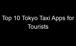 Top 10 Tokyo Taxi Apps for Tourists