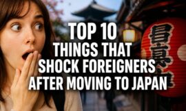 Top 10 Things That Shock Foreigners After Moving to Japan